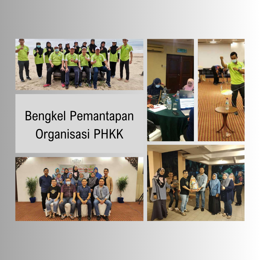 Bengkel Pemantapan Organisasi PHKK